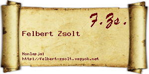 Felbert Zsolt névjegykártya